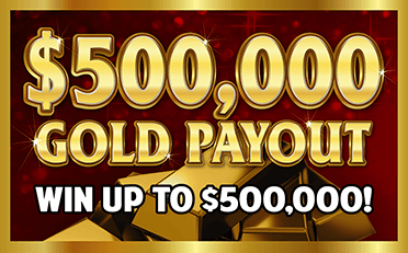 $500,000 Gold Payout ticket