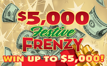 $5,000 Festive Frenzy ticket