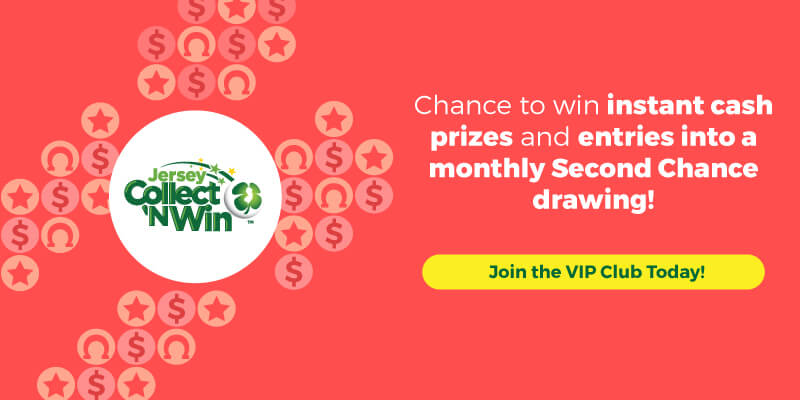 Collect and Win: Chance to win instant cash prizes and entries into a monthly second chance drawing!